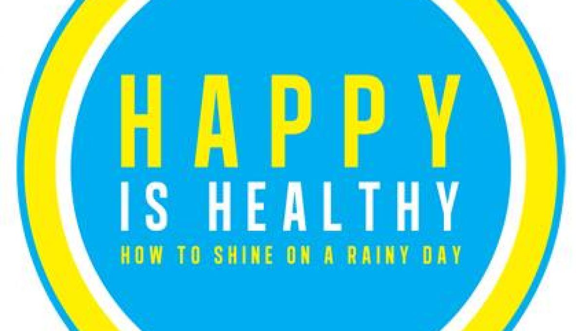 Happy Is Healthy Day Happy Is Healthy Day